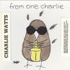 Charlie Watts - From One Charlie