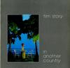 Tim Story - In Another Country -  Preowned Vinyl Record