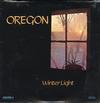 Oregon - Winter Light -  Preowned Vinyl Record