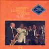 Coleman Hawkins, Roy Eldridge, Johnny Hodges - Hawkins! Eldridge! Hodges! Alive! At The Village Gate! -  Preowned Vinyl Record