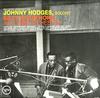 Johnny Hodges, Billy Strayhorn And The Orchestra - Johnny Hodges, Billy Strayhorn And The Orchestra