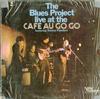 The Blues Project - Live At The Cafe Au Go Go *Topper Collection -  Preowned Vinyl Record