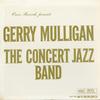 Gerry Mulligan - The Concert Jazz Band -  Preowned Vinyl Record