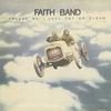 Faith Band - Excuse Me… I Just Cut An Album -  Preowned Vinyl Record