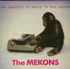 The Mekons - The quality of mercy is not strnen -  Preowned Vinyl Record