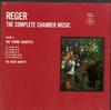 The Reger Quartet - Reger: The Complete Chamber Music -  Preowned Vinyl Record