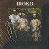 Iroko - Iroko -  Sealed Out-of-Print Vinyl Record