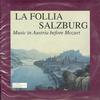 La Follia Salzburg - Music In Austria Before Mozart -  Preowned Vinyl Record