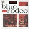 Blue Rodeo - Diamond Mine -  Preowned Vinyl Record
