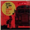 Gary Clark Jr. - The Story Of Sonny Boy Slim -  Preowned Vinyl Record