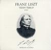 Teddy Teirup - Franz Liszt -  Preowned Vinyl Record