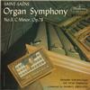 Schreiner, Abravanel, The Utah Symphony - Saint-Saens: Organ Symphony No 3, C Minor, Op. 78 -  Preowned Vinyl Record