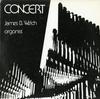 James B. Welch - Concert -  Preowned Vinyl Record