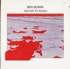 Ben Sidran - Too Hot To Touch -  Preowned Vinyl Record