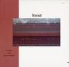 Ira Stein and Russel Walder - Transit -  Preowned Vinyl Record