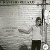 Rancho Relaxo - White Light Fever -  Preowned Vinyl Record