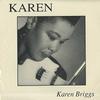 Karen Briggs - Karen -  Sealed Out-of-Print Vinyl Record