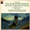 Streich, Fischer-Dieskau - Rheinberger: The Star of Bethlehem etc.