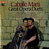 Caballe, Marti, Mackerras, London Symphony Orchestra - Great Opera Duets