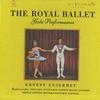 Ansermet, The Royal Opera House Orchestra, Covent Garden - The Royal Ballet - Gala Performances -  Preowned Vinyl Box Sets