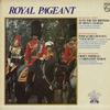 Various Artists - Royal Pageant -  Preowned Vinyl Record