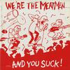 The Meatmen - We're The Meatmen And You Suck -  Preowned Vinyl Record