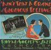 Don Neely's Royal Society Jazz Orchestra - Ain't That A Grand and Glorious Feeling? -  Preowned Vinyl Record