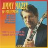Jimmy Mazzy & Friends - That's All There Is - There Ain't No More -  Preowned Vinyl Record