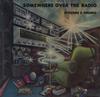 Stevens & Grdnic - Somewhere Over The Radio -  Preowned Vinyl Record