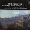 Dominique Annen, Jean Jaquerod, Paulette Zanlonghi - Briquet: Sonate pour Violon et Piano etc. -  Preowned Vinyl Record