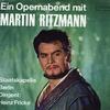 Martin Ritzmann, Fricke, Staatskapelle Berlin - Ein Opernabend -  Sealed Out-of-Print Vinyl Record