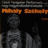 Mihaly Szekely - Great Hungarian Performers -  Preowned Vinyl Record