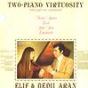Elif and Bedii Aran - Two-Piano Virtuosity -  Preowned Vinyl Record
