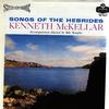Kenneth McKellar - Songs Of The Hebrides -  Preowned Vinyl Record