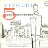 Caroldi, Santi, Gli Accademici di Milano - Vivaldi: 5 Oboe Concertos -  Preowned Vinyl Record