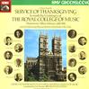 Preston, Willcocks, Choir and Instrumentalists from The Royal College Of Music - The Royal College Of Music Centenary Thanksgiving Service -  Preowned Vinyl Record