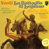 Ricciarelli, Gardelli, ORF Symphony Orchestra and Chorus - Verdi: La Battaglia di Legnano -  Preowned Vinyl Box Sets