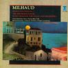 Kontarsky, Orchestra of Radio Luxemburg - Milhaud: Piano Concerto No. 2 etc. -  Preowned Vinyl Record
