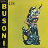Bunte, Berlin Symphony Orchestra - Busoni: Konzertstuck for Piano with Orchestra etc.