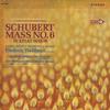 Boatwright, Waldman, Musica Aeterna Orchestra and Chorus - Schubert: Mass No. 6