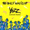 Yazz and The Plastic Population - The Only Way Is Up -  Preowned Vinyl Record