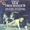 Scheppan, Rother, Chor und Orchester der Deutschen Oper Berlin - Verdi: Der Troubadour -  Sealed Out-of-Print Vinyl Record