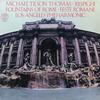 Tilson Thomas, Los Angeles Philharmonic Orchestra - Respighi: Fountains of Rome etc.