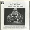 Frans Vester, Peit Honingh etc. - Weber: Chamber Music and Songs -  Preowned Vinyl Box Sets