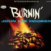 John Lee Hooker - Burnin' -  Vinyl LP with Damaged Cover