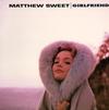 Matthew Sweet - Girlfriend -  Vinyl LP with Damaged Cover