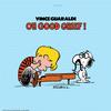 Vince Guaraldi - Oh, Good Grief! -  Vinyl LP with Damaged Cover