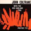 John Coltrane - With The Red  Garland Trio -  Hybrid Mono SACD