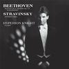 Hyperion Knight - Beethoven/Stravinsky: Hyperion Knight/ Sonata In C Major, Op. 53 -  200 Gram Vinyl Record