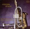 Lowell Graham & National Symphonic Winds - Center Stage -  200 Gram Vinyl Record